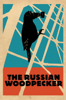 The Russian Woodpecker (2015) download