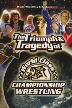 The Triumph and Tragedy of World Class Championship Wrestling (2007) download