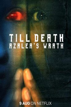 Till Death: Azalea's Wrath (2019) download