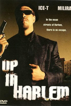 Up in Harlem (2004) download