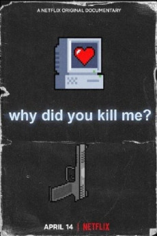 Why Did You Kill Me? (2021) download