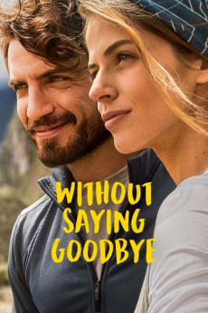 Without Saying Goodbye (2022) download