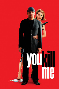 You Kill Me (2007) download