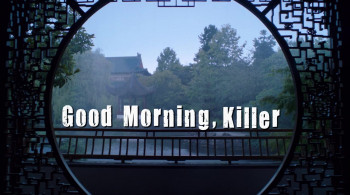 Good Morning, Killer (2011) download