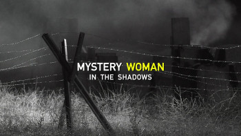 Mystery Woman In the Shadows (2007) download